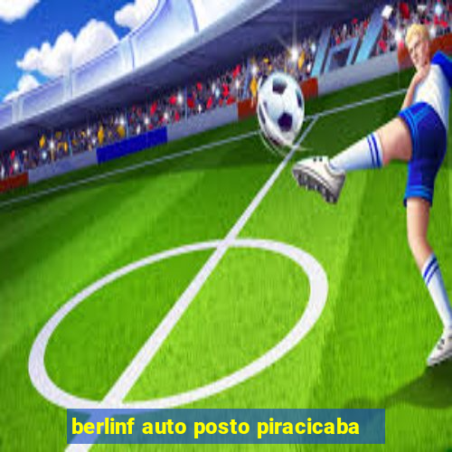 berlinf auto posto piracicaba